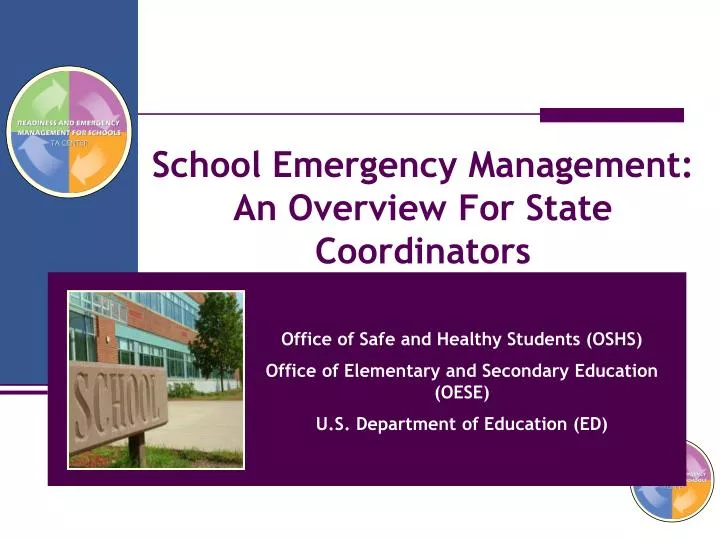 PPT - School Emergency Management: An Overview For State Coordinators ...
