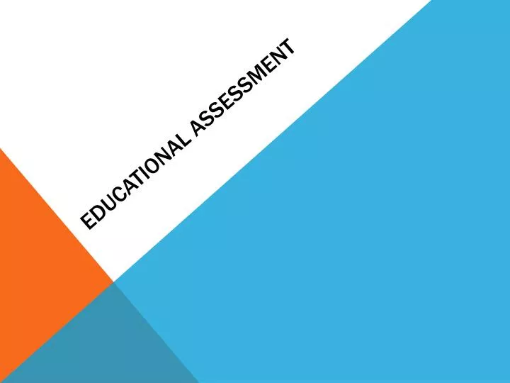 educational assessment n.