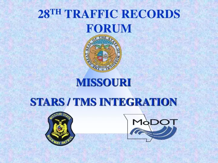 PPT 28 TH TRAFFIC RECORDS FORUM PowerPoint Presentation, free
