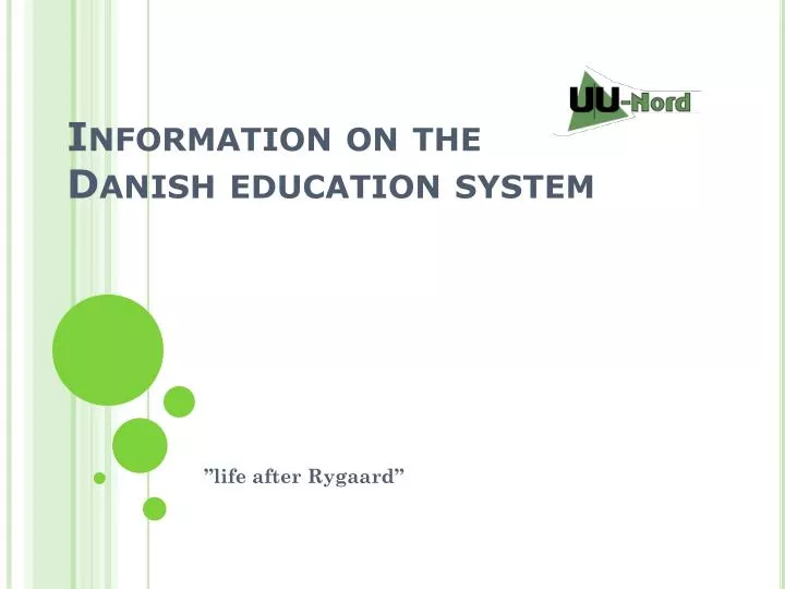 information on the danish education system n.