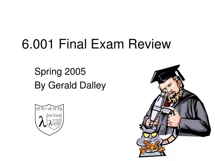 6 001 final exam review n.