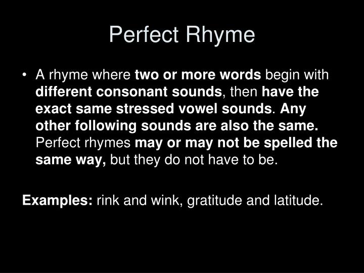 PPT Perfect Rhyme vs. Slant Rhyme PowerPoint Presentation ID4807768
