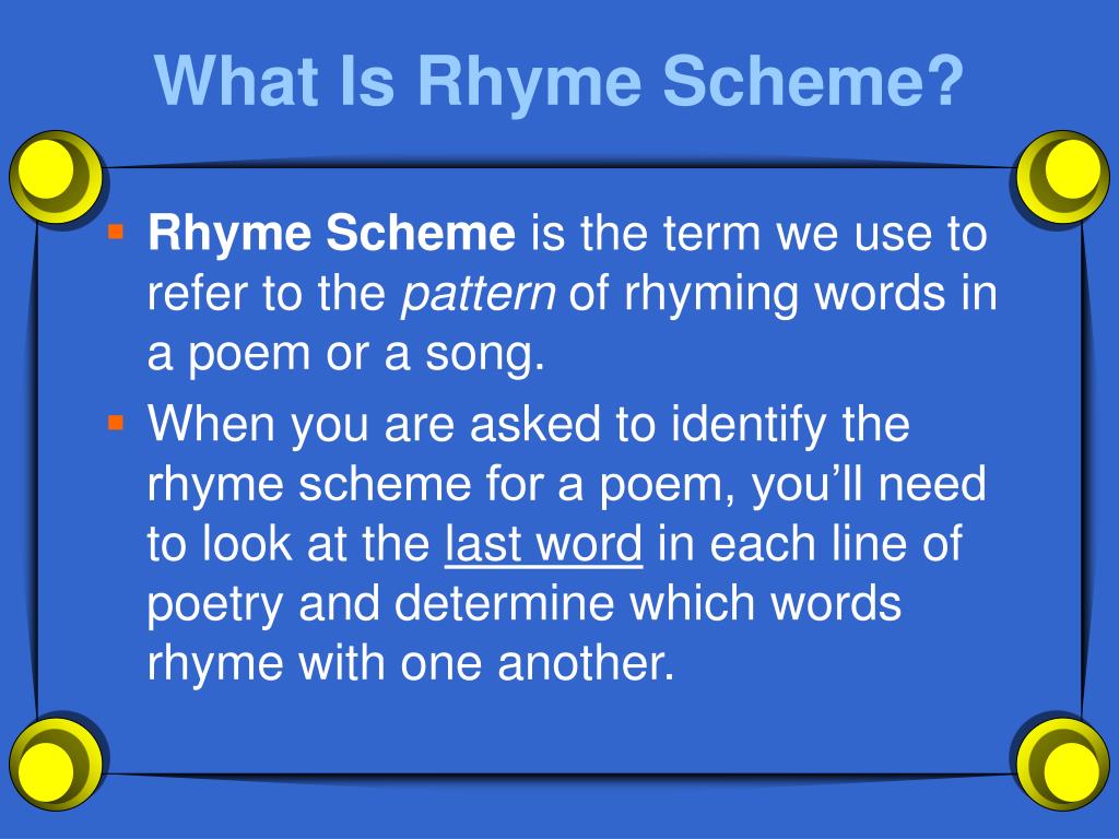 PPT - Rhyme Scheme PowerPoint Presentation, free download - ID:4807789