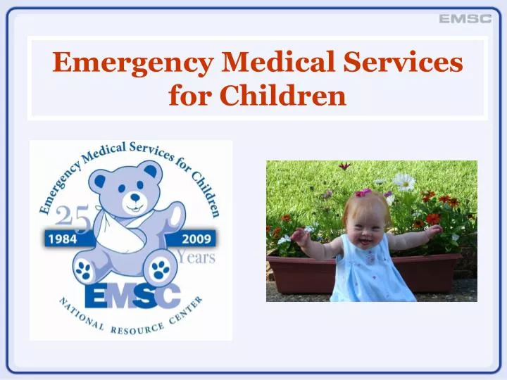 emergency medical services for children n.