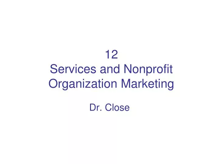 12 services and nonprofit organization marketing n.
