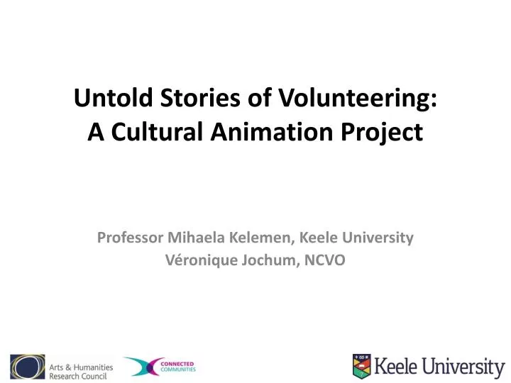 untold stories of volunteering a cultural animation project n.