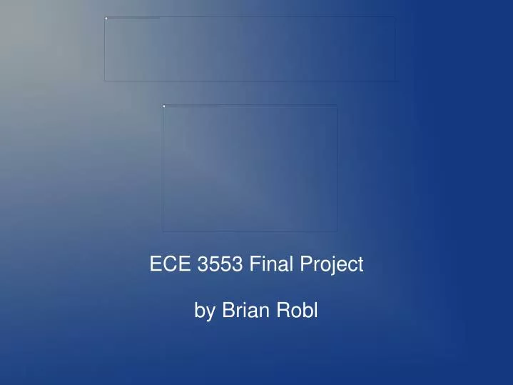 ece 3553 final project by brian robl n.