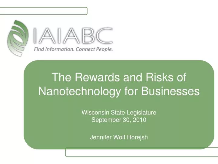 the rewards and risks of nanotechnology for businesses n.