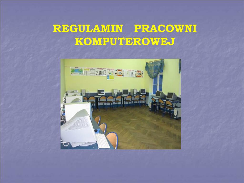PPT REGULAMIN PRACOWNI KOMPUTEROWEJ PowerPoint Presentation Free PPT REGULAMIN PRACOWNI KOMPUTEROWEJ PowerPoint Presentation Free
