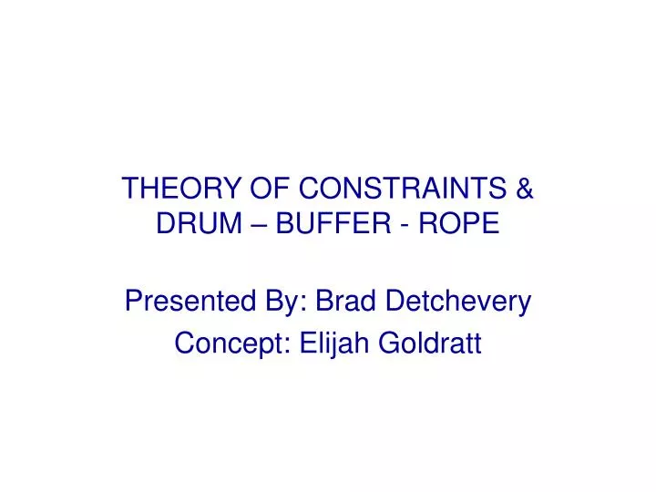 drum buffer rope ppt Drum –buffer-rope based on: r. Holt, ph. D. , pe ppt download.