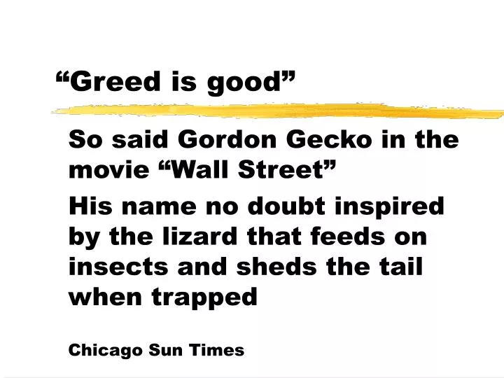 greed is good essay