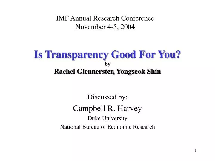 is transparency good for you by rachel glennerster yongseok shin n.