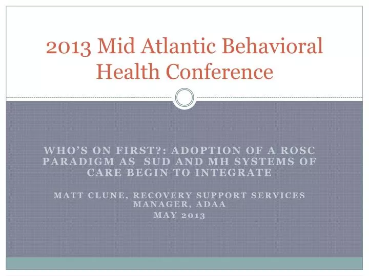 2013 mid atlantic behavioral health conference n.