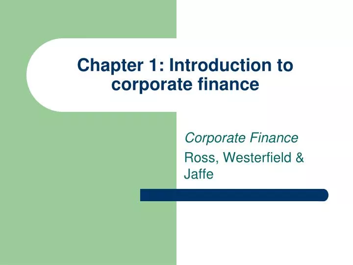 corp finance ch 1 corp finance ch 1