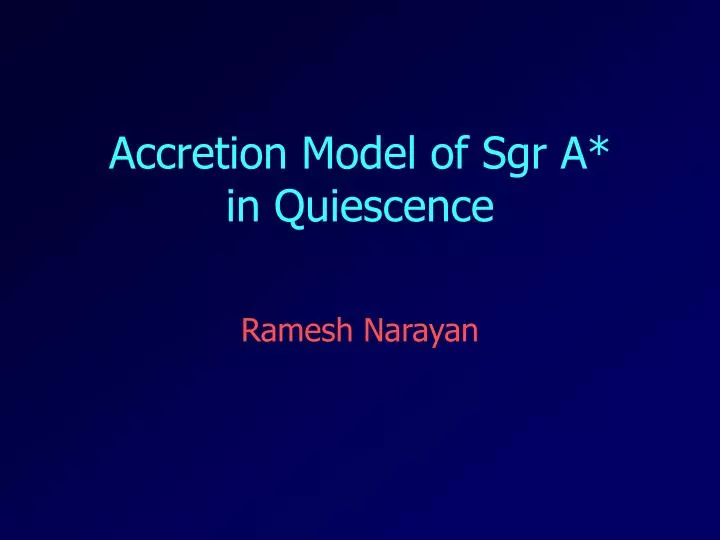 accretion model of sgr a in quiescence n.