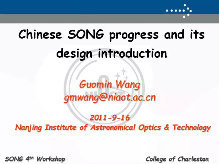 guomin wang gmwang@niaot ac cn 2011 9 16 nanjing institute of astronomical optics technology n.