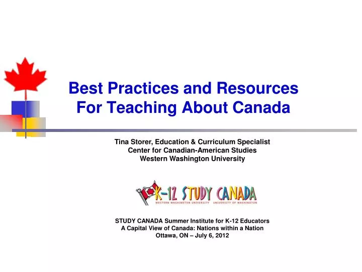 Ppt Best Practices And Resources For Teaching About Canada