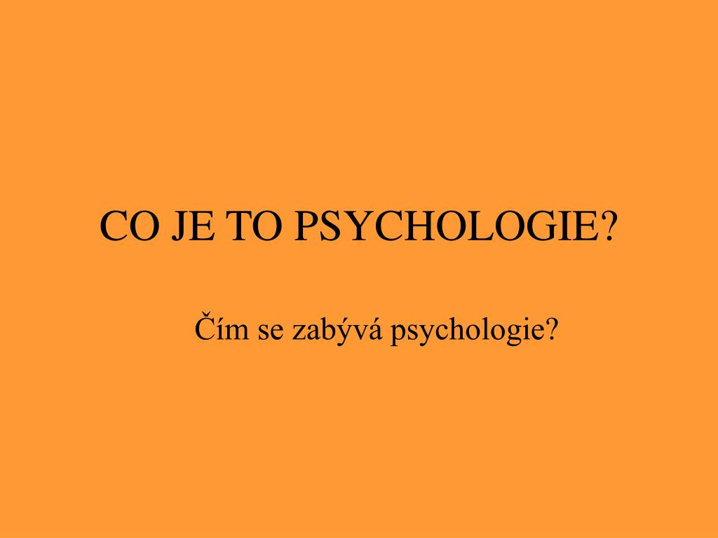 PPT - Základy psychologie PowerPoint Presentation, free download -  ID:4814508