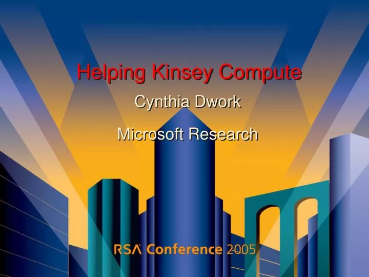 helping kinsey compute n.