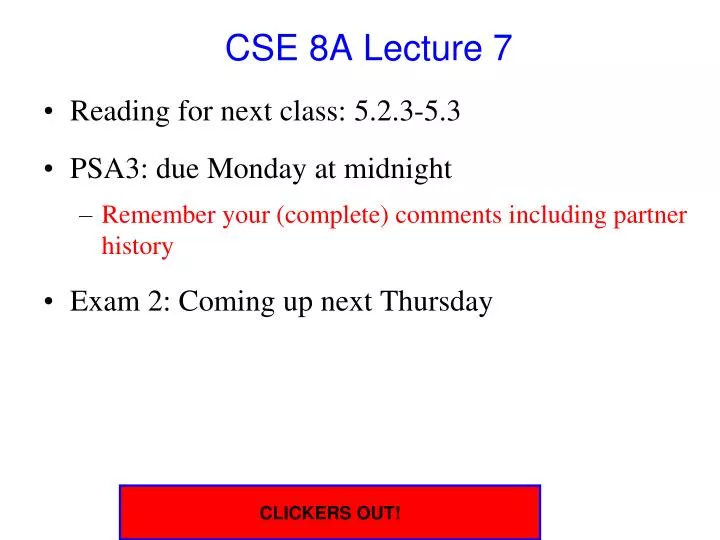PPT CSE 8A Lecture 7 PowerPoint Presentation, free download ID4815427