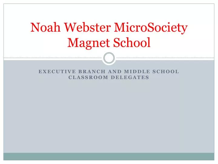 noah webster microsociety magnet school n.