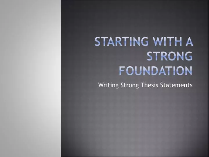 starting with a strong foundation n.