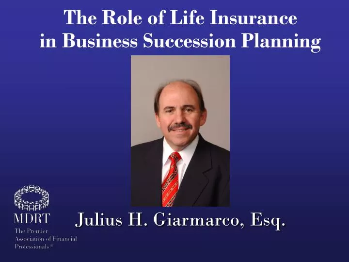 the role of life insurance in business succession planning n.