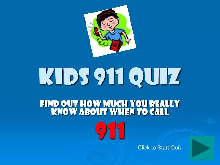 PPT Kids 911 Quiz PowerPoint Presentation ID4816844