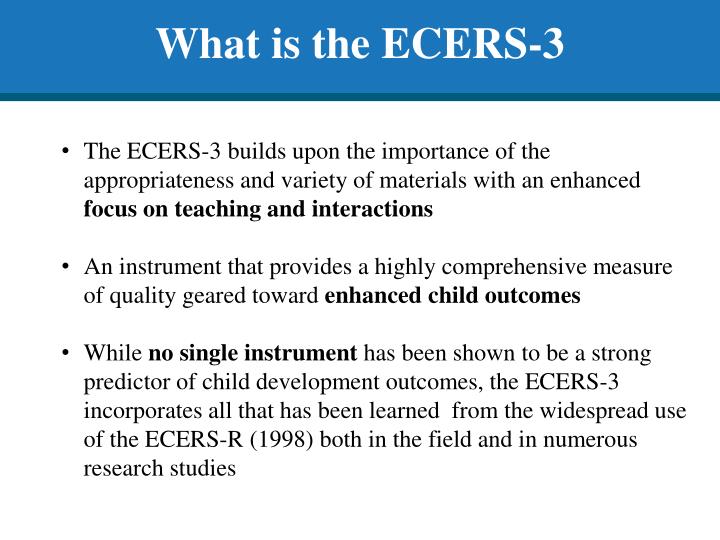 PPT The ECERS 3 Thelma Harms Richard Clifford Debby Cryer ECERS 3 