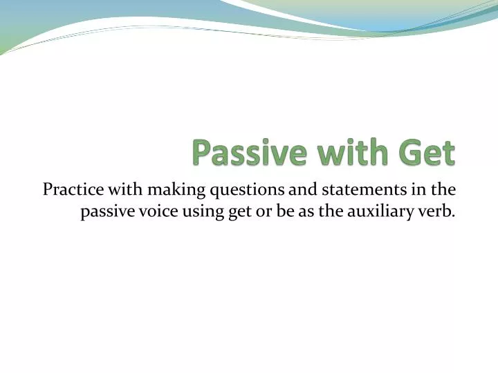 passive with get n.