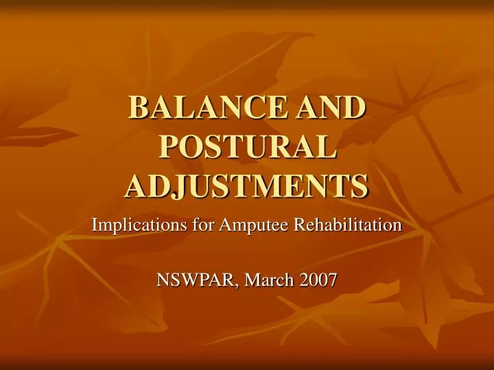 balance and postural adjustments n.