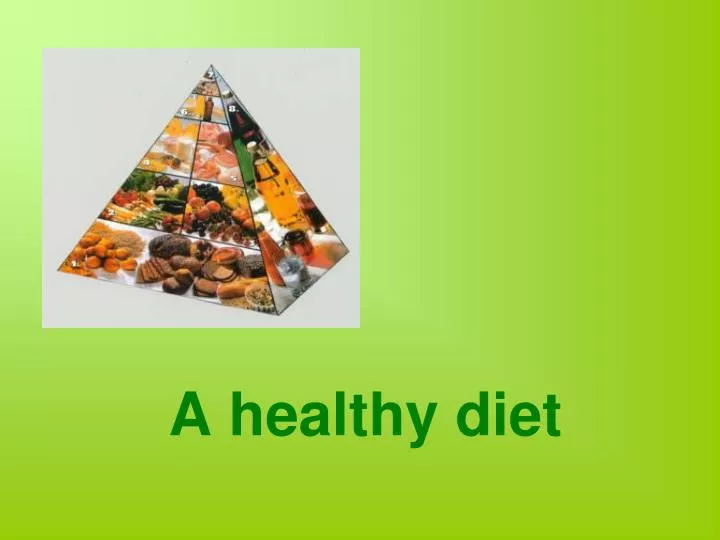 a healthy diet n.