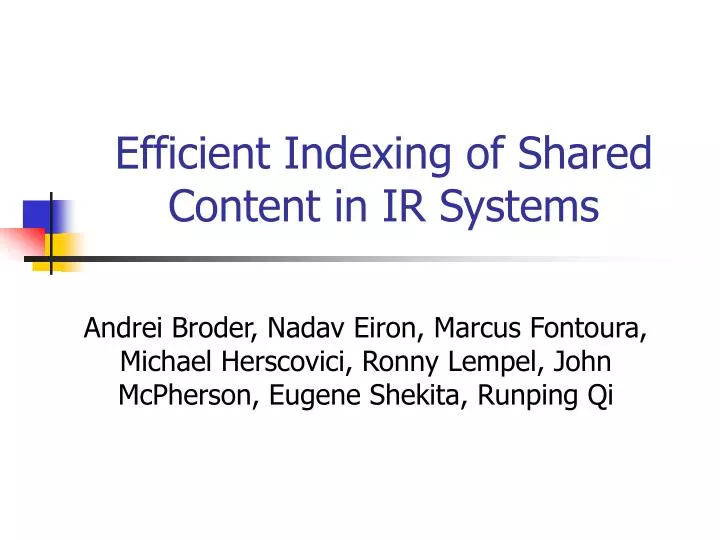 efficient indexing of shared content in ir systems n.