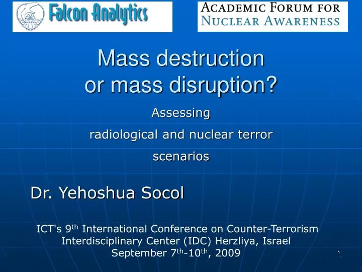 mass destruction or mass disruption n.