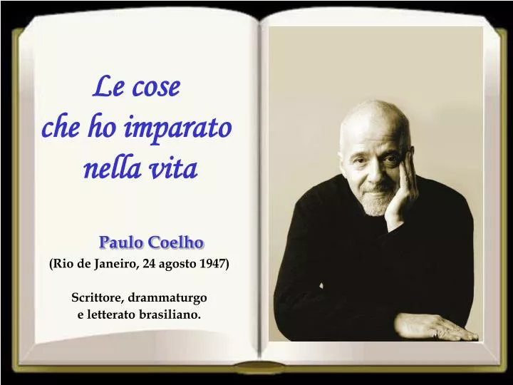 Ppt Paulo Coelho Rio De Janeiro 24 Agosto 1947