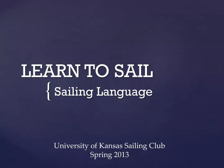 learn to sail n.