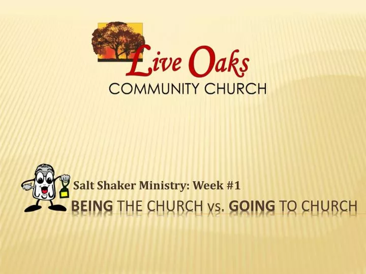 PPT Being the church vs. GOING TO CHURCH PowerPoint Presentation
