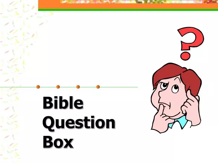 bible question box n.