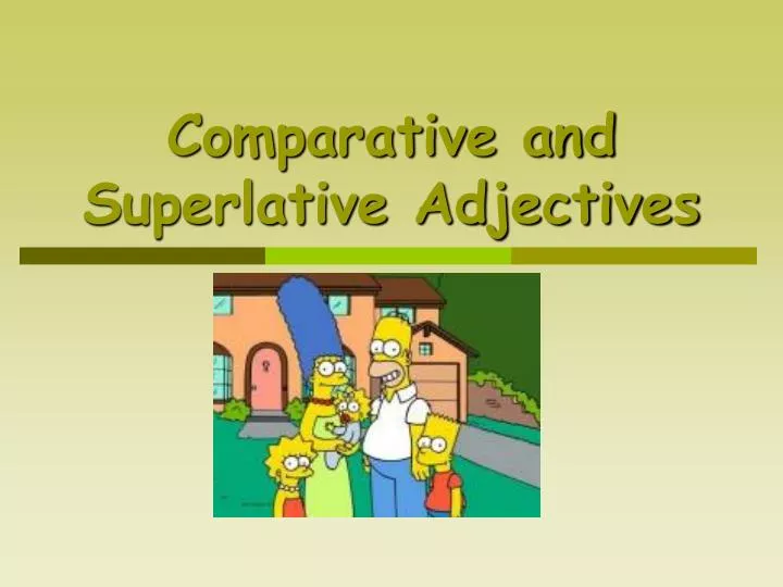 ppt-comparative-and-superlative-adjectives-powerpoint-presentation-free-download-id-4827617