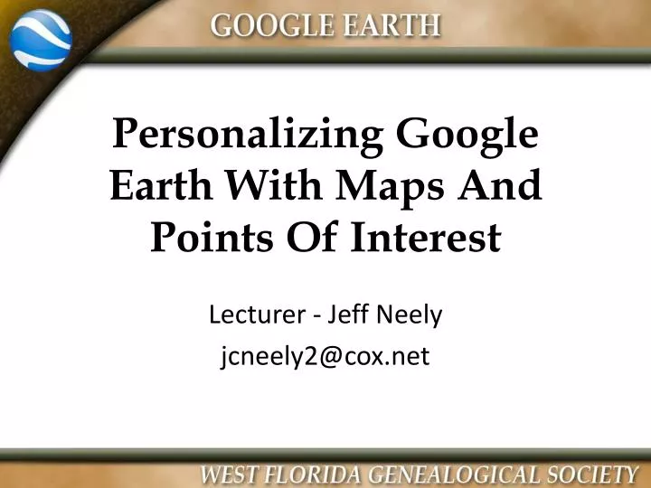 personalizing google earth with maps and points of interest n.