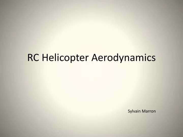 rc helicopter aerodynamics n.