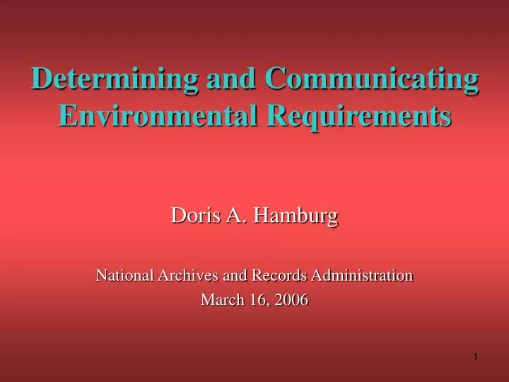 PPT - Determining and Communicating Environmental Requirements ...