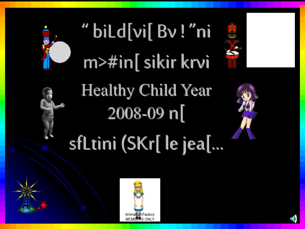Ppt Bild Vi Bv Ni M In Sikir Krvi Healthy Child Year 08 09 N Sfltini Skr Le Jea Powerpoint Presentation Id