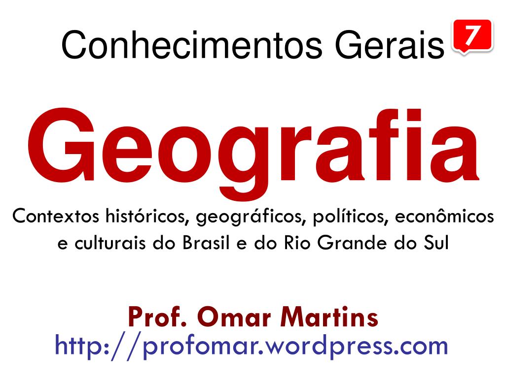 CONHECIMENTOS GERAIS - 7º ANO