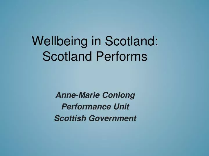 wellbeing in scotland scotland performs n.