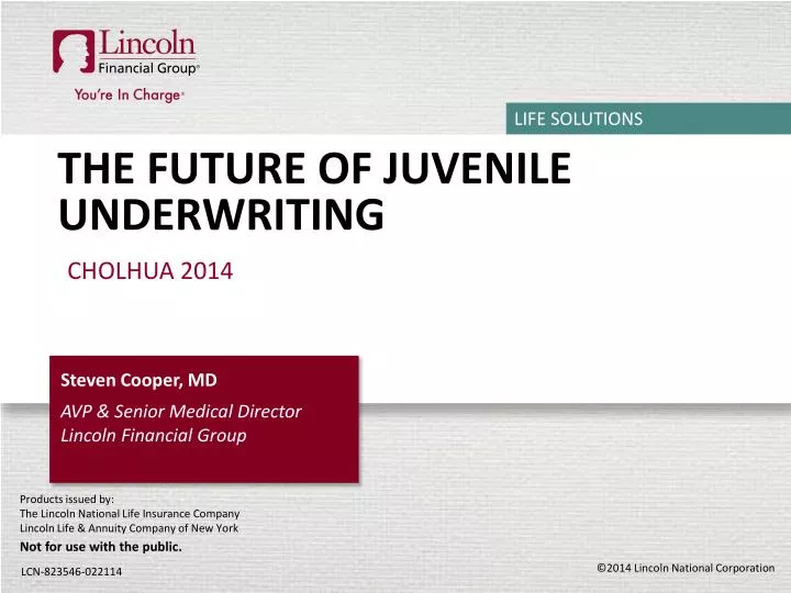 the future of juvenile underwriting n.