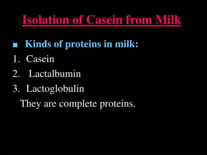 PPT Isolation of Casein from Milk PowerPoint Presentation, free