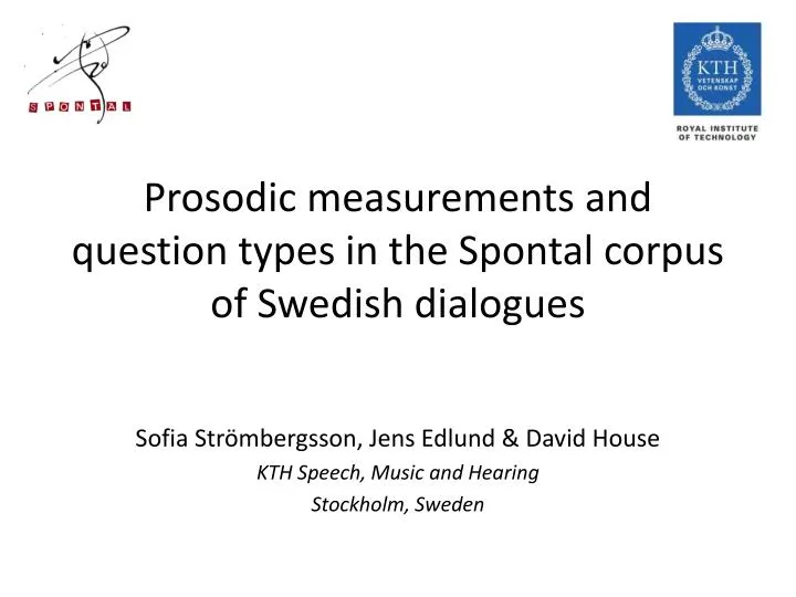 sofia str mbergsson jens edlund david house kth speech music and hearing stockholm sweden n.