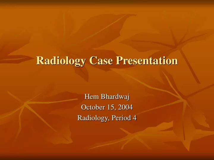 case presentation radiology