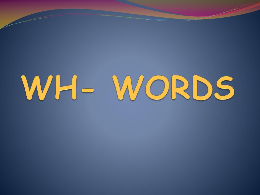 wh words presentation